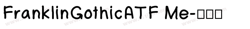 FranklinGothicATF Me字体转换